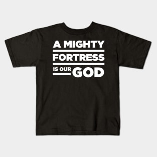 A Mighty Fortress | Lutheran Church Kids T-Shirt